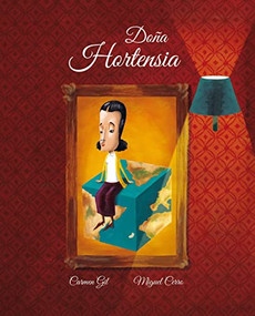 Doña Hortensia (Madam Hortensia) (Spanish Edition) by Carmen Gil, Miguel Cerro, 9788418302121