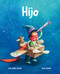 Hijo (Son) (Spanish Edition) by Ariel Andrés Almada, Sonja Wimmer, 9788418302169