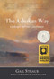 The Ashokan Way (Landscape's Path into Consciousness) by Gail Straub, Père Jacques de Foïard-Brown, 9781947003699