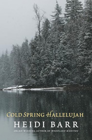 Cold Spring Hallelujah by Heidi Barr, 9781938846854