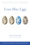 Four Blue Eggs by Amy Nawrocki, 9781938846175