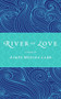 River of Love by Aimée  Medina Carr, 9781947003491
