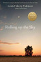 Rolling up the Sky by Linda Flaherty Haltmaier, 9781938846434