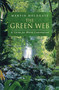 The Green Web (A Union for World Conservation) by Martin Holdgate, 9781853835957