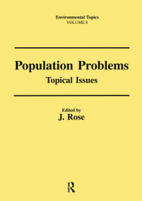 Population Problems (Topical Issues) by Professor J Rose, J. Rose, 9781138995154