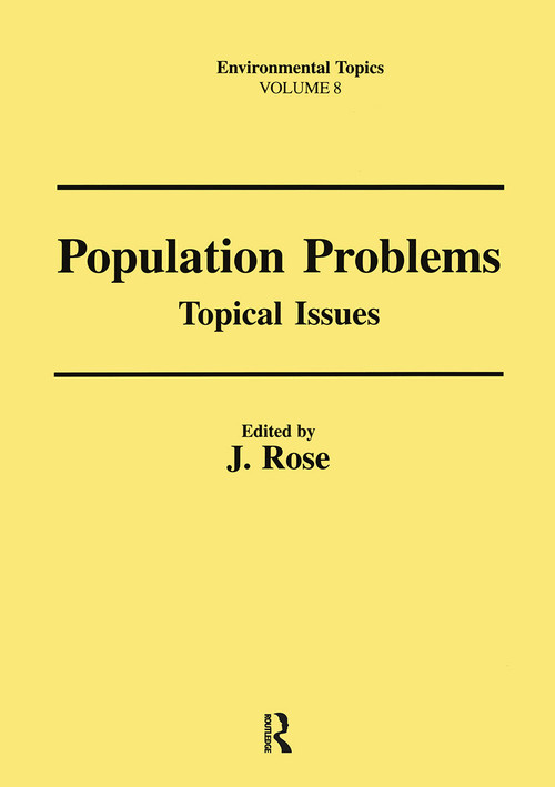 Population Problems (Topical Issues) by Professor J Rose, J. Rose, 9781138995154