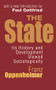 The State (Its History and Development Viewed Sociologically) by Franz Oppenheimer, 9781560009658