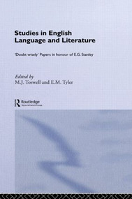 Studies in English Language and Literature (Doubt Wisely) by M. J. Toswell, E. M. Tyler, 9781138006935