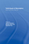 Techniques of Description (Spoken and Written Discourse) by Gwyneth Fox, Michael Hoey, John M. Sinclair, 9781138868465