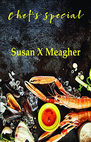 Chef's Special by Susan X Meagher, 9780996677479