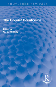The Unquiet Countryside by G. E. Mingay, 9781032152578