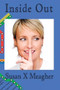 Inside Out - 9780989989534 by Susan X Meagher, 9780989989534