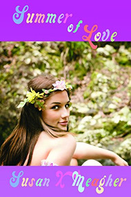 Summer of Love - 9780996677431 by Susan X Meagher, 9780996677431