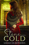 Stone Cold by Sarah Humpherys, 9781631955846
