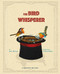 The Bird Whisperer by Ana Eulate, Mar Azabal, Jon Brokenbrow, 9788418302800