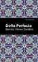 Doña Perfecta - 9781513290942 by Benito Pérez Galdós, Mint Editions, 9781513290942