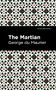 The Martian - 9781513215532 by George du Maurier, Mint Editions, 9781513215532