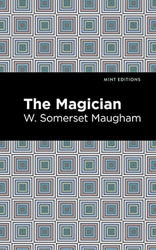 The Magician - 9781513283227 by W. Somerset Maugham, Mint Editions, 9781513283227