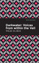 Darkwater (Voices From Within the Veil) - 9781513271040 by W. E. B. Du Bois, Mint Editions, 9781513271040