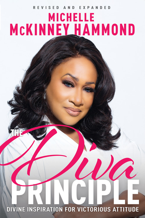 The Diva Principle (Divine Inspiration for Victorious Attitude (Revised and Expanded)) by Michelle McKinney Hammond, 9798887692234