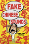 Fake Chinese Sounds by Jing Jing Tsong, Jing Jing Tsong, 9780525553427