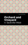 Orchard and Vineyard by V. Sackville-West, Mint Editions, 9781513212203
