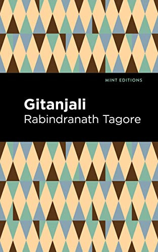 Gitanjali - 9781513215907 by Rabindranath Tagore, Mint Editions, 9781513215907
