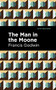 The Man in the Moone by Francis Godwin, Mint Editions, 9781513218434