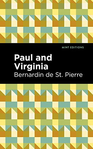 Paul and Virginia by Bernardin de Saint-Pierre, Mint Editions, 9781513222776