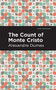The Count of Monte Cristo - 9781513264721 by Alexandre Dumas, Mint Editions, 9781513264721