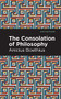 The Consolation of Philosophy - 9781513268552 by Ancius Boethius, Mint Editions, 9781513268552