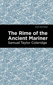 Rime of the Ancient Mariner by Samuel Coleridge, Mint Editions, 9781513269245