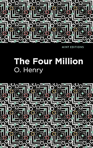 The Four Million by O. Henry, Mint Editions, 9781513269900