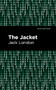 The Jacket - 9781513270142 by Jack London, Mint Editions, 9781513270142
