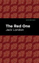 The Red One by Jack London, Mint Editions, 9781513270210
