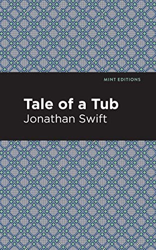 A Tale of a Tub - 9781513270272 by Jonathan Swift, Mint Editions, 9781513270272
