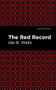 The Red Record by Ida B. Wells, Mint Editions, 9781513271033