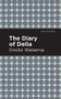 The Diary of Delia by Onoto Watanna, Mint Editions, 9781513271583