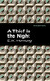 A Thief in the Night - 9781513280653 by E. W. Hornbug, Mint Editions, 9781513280653