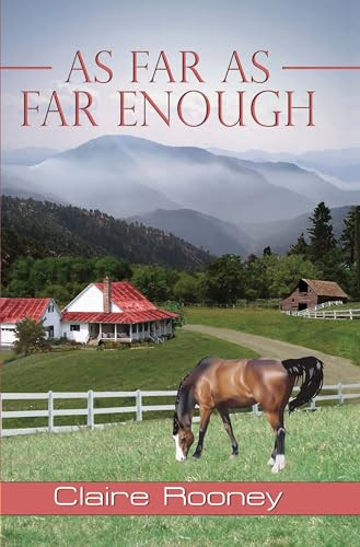 As Far As Far Enough by Claire Rooney, 9781594931406