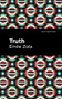 Truth - 9781513281032 by Émile Zola, Mint Editions, 9781513281032