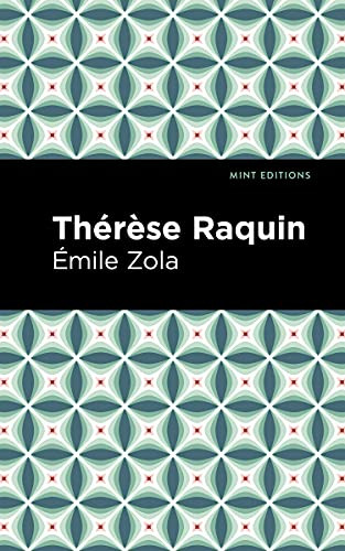 Thérèse Raquin - 9781513281049 by Émile Zola, Mint Editions, 9781513281049