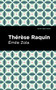 Thérèse Raquin - 9781513281049 by Émile Zola, Mint Editions, 9781513281049