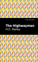 The Highwayman - 9781513281322 by Henry Christopher Bailey, Mint Editions, 9781513281322
