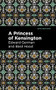 A Princess of Kensington by Edward German, Edward German, Mint Editions, 9781513281407