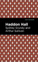 Haddon Hall by Arthur Sullivan, Sydney Grundy, Mint Editions, 9781513281483