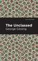 The Unclassed - 9781513281520 by George Gissing, Mint Editions, 9781513281520