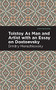 Tolstoy As Man and Artist with an Essay on Dostoyevsky by Dmitry Merezhkovsky, Mint Editions, 9781513283104