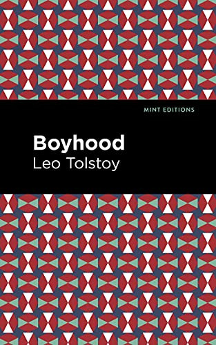 Boyhood by Leo Tolstoy, Mint Editions, 9781513291284
