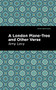 A London Plane-Tree and Other Verse by Amy Levy, Mint Editions, 9781513295848